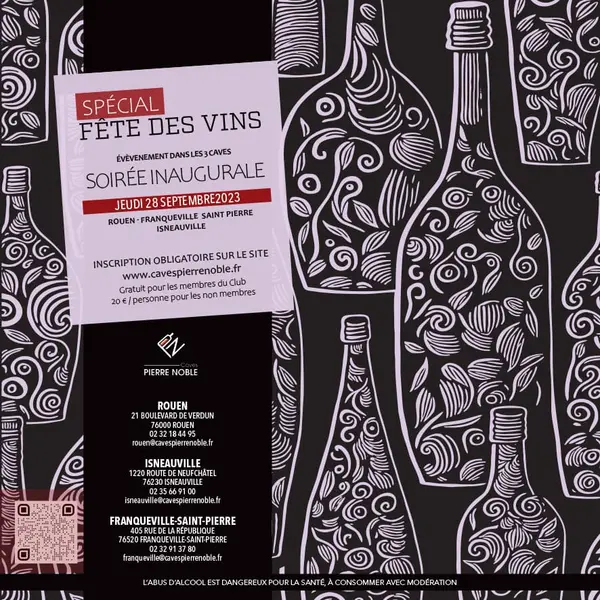 Soirée Avant Première Fête des Vins OFFERTE aux Membres du Club Pierre Noble & Club Vinaly Jeudi 28 Septembre 2023 ROUEN